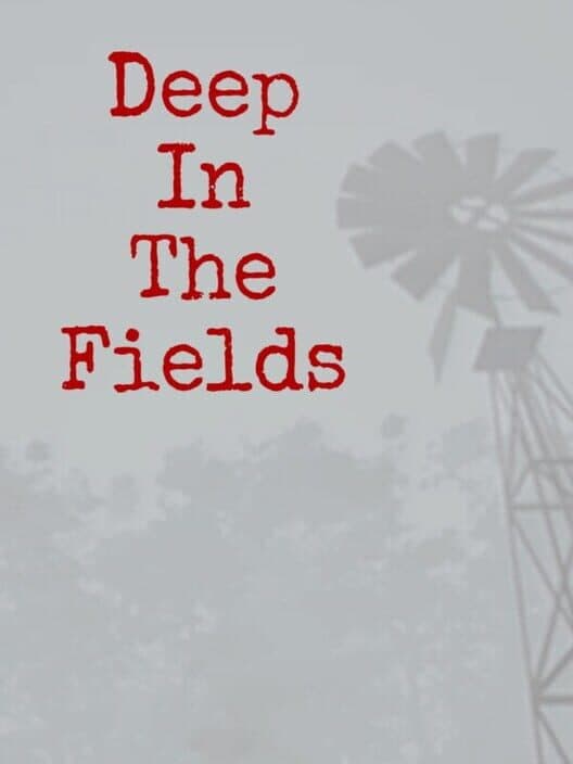 Deep in the fields cover art