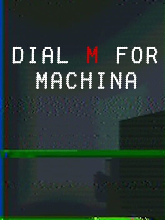 Dial M for Machina cover art