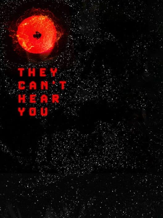 They Can't Hear You cover art