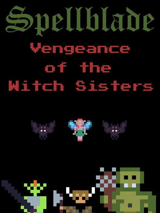 Spellblade: Vengeance of the Witch Sisters cover art