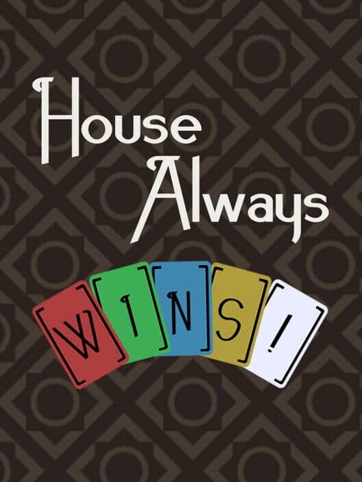House Always Wins! cover art