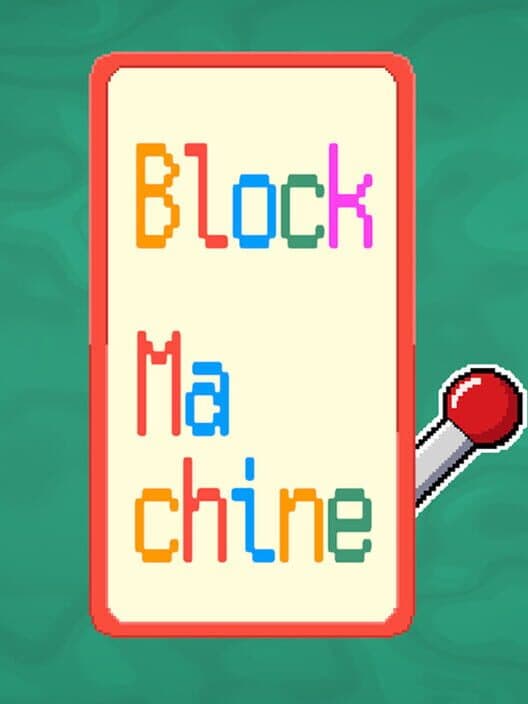 Block Machine cover art