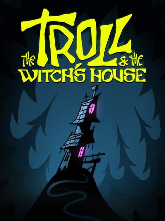 The Troll & The Witch's House cover art
