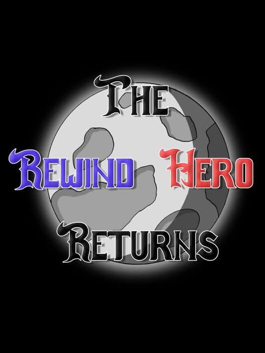 The Rewind Hero Returns cover art