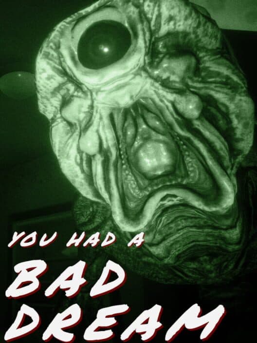 You Had a Bad Dream cover art