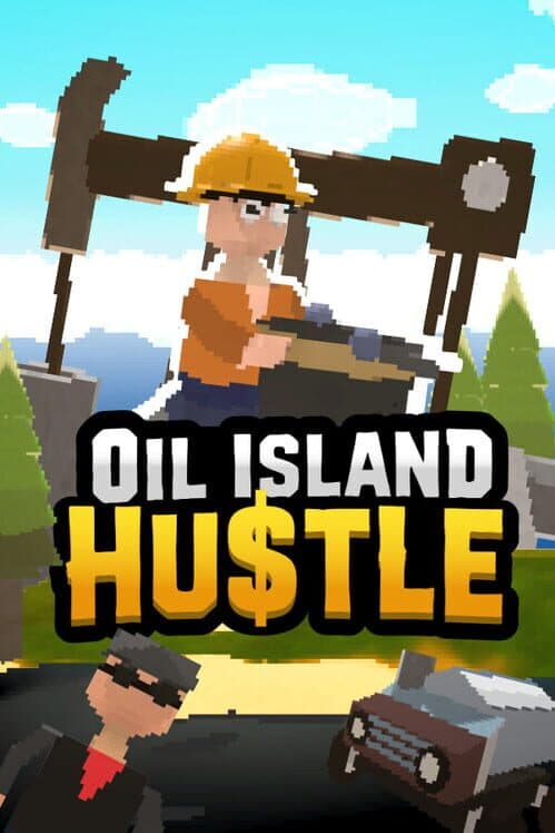 Oil Island Hustle cover art