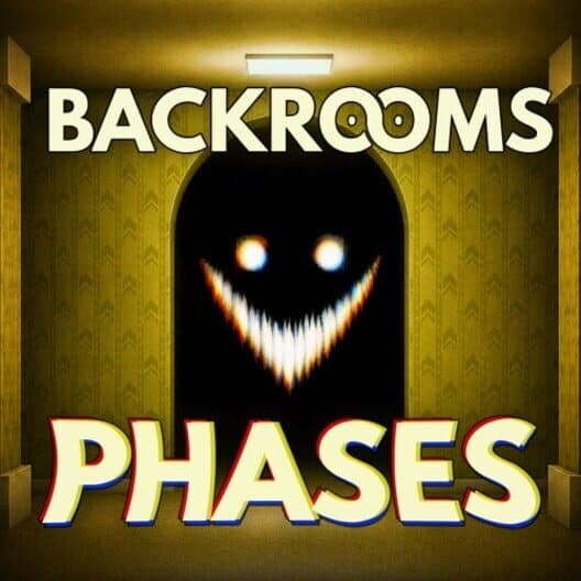 Backrooms Phases cover art