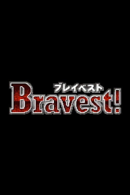 Bravest! cover art