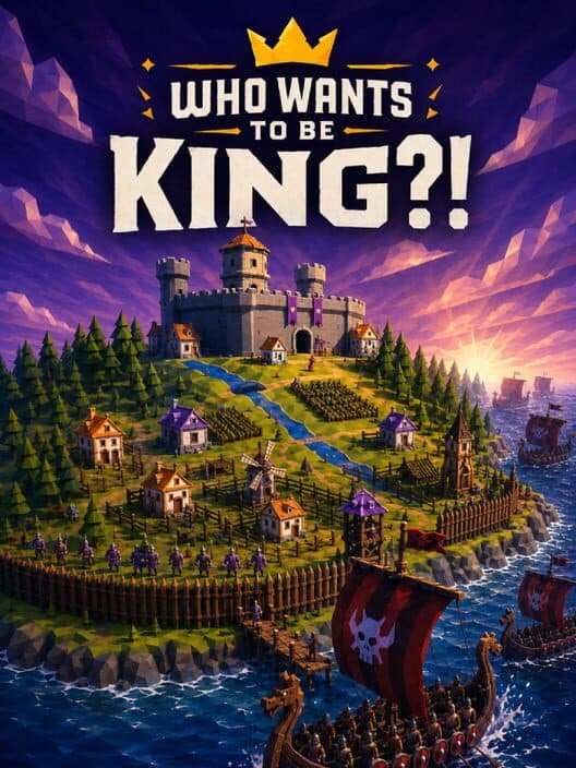 Who Wants To Be King?! cover art