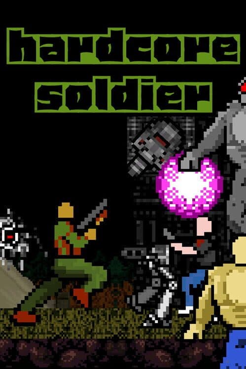 Hardcore Soldier cover art