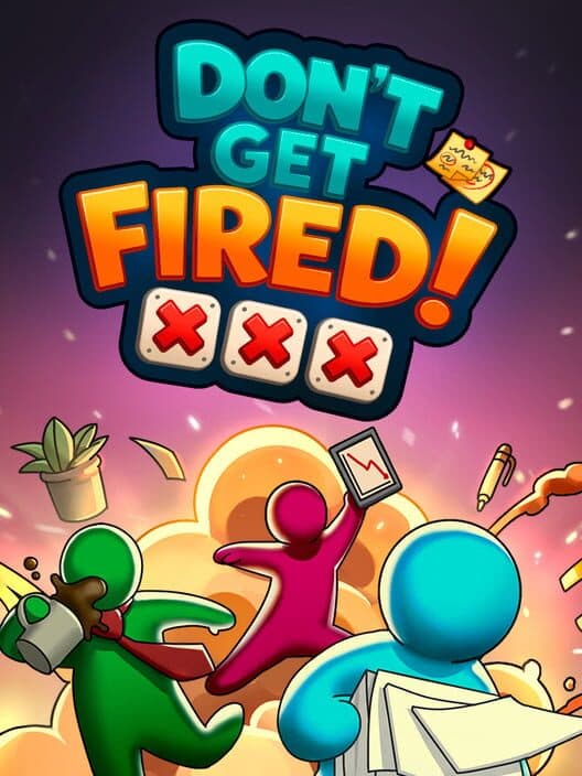 Don't Get Fired! cover art