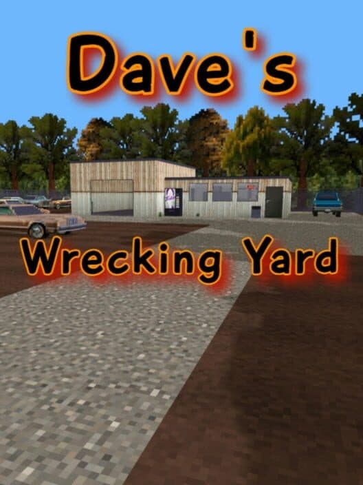 Dave's Wrecking Yard 3D cover art