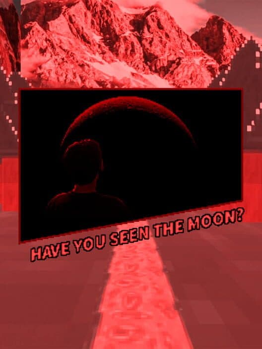 Have You Seen the Moon? cover art