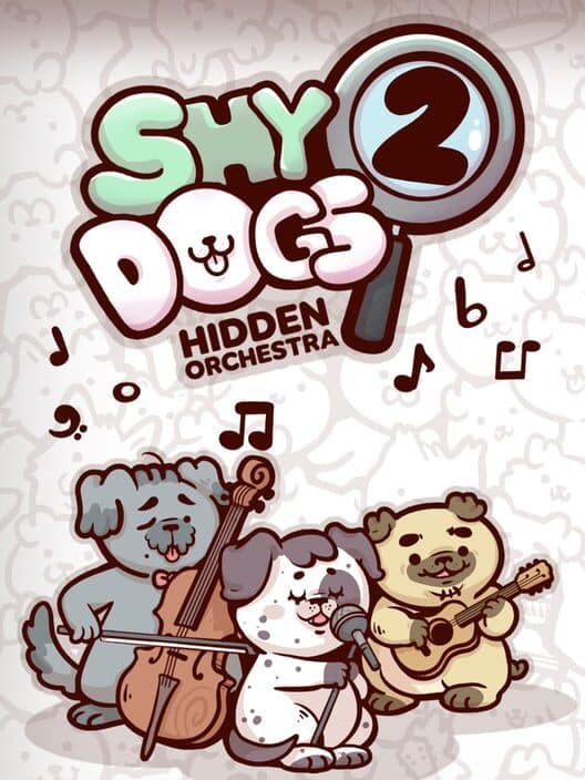 Shy Dogs: Hidden Orchestra 2 cover art