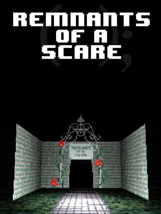 Remnants of a Scare cover art