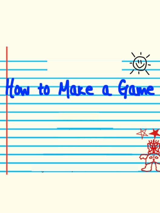How to Make a Game cover art