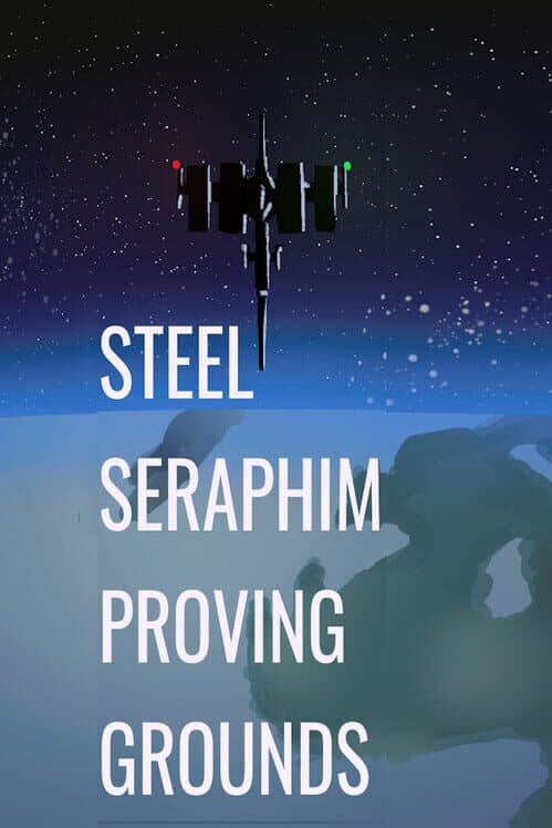 Steel Seraphim: Proving Grounds cover art