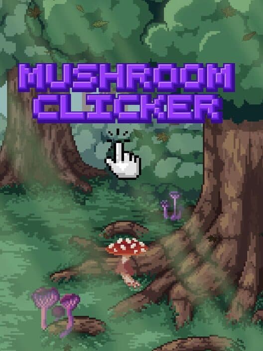Mushroom Clicker cover art