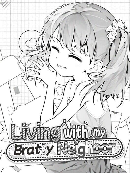 Living with My Bratty Neighbor cover art