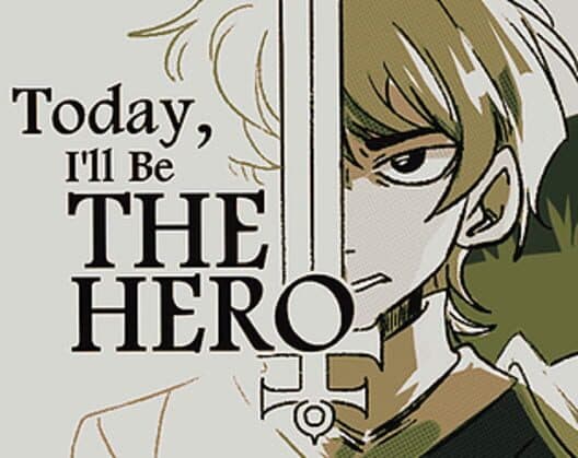 Today, I'll Be The Hero cover art