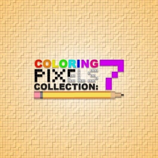 Coloring Pixels: Collection 7 cover art