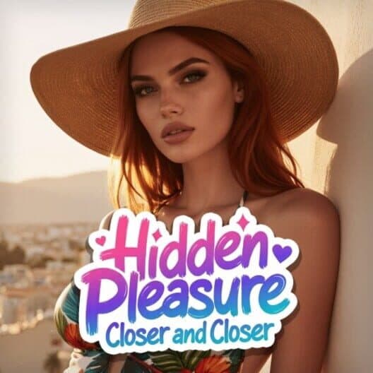 Hidden Pleasure: Closer and Closer cover art