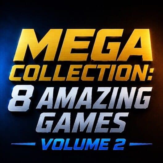 Mega Collection: 8 Amazing Games - Volume 2 cover art