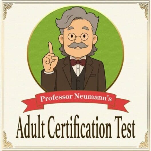 Professor Neumann's Adult Certification Test cover art