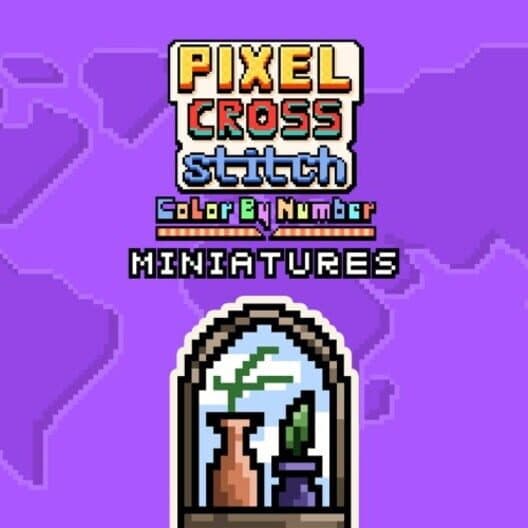 Pixel Cross Stitch Color by Number: Miniatures cover art