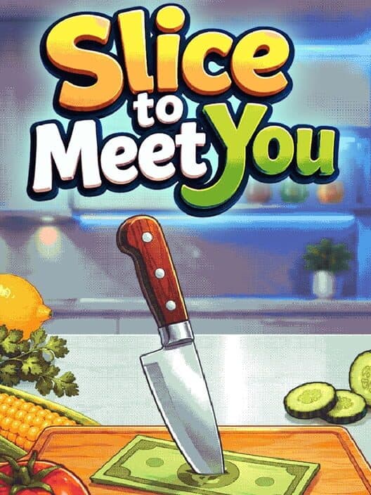Slice To Meet You cover art