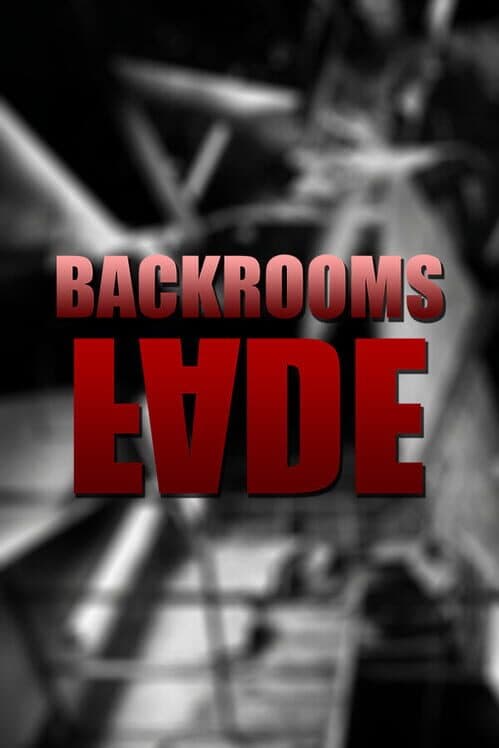 Backrooms: Fade cover art