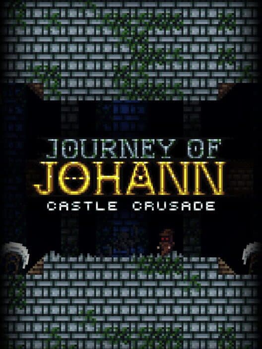 Journey of Johann: Castle Crusade cover art