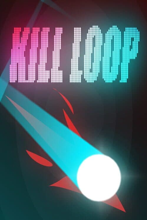 Kill Loop cover art