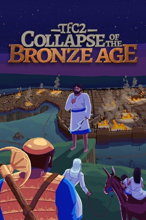 TFC2: The Fertile Crescent 2 - Collapse of The Bronze Age cover art