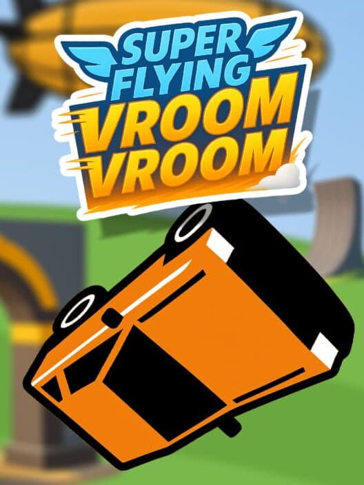 Super Flying Vroom Vroom cover art