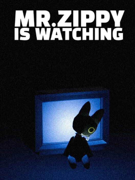 Mr. Zippy is Watching cover art