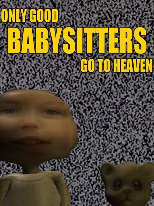 Only Good Babysitters Go to Heaven cover art