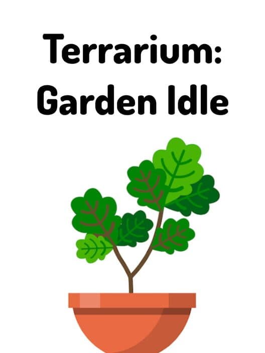 Terrarium: Garden Idle cover art