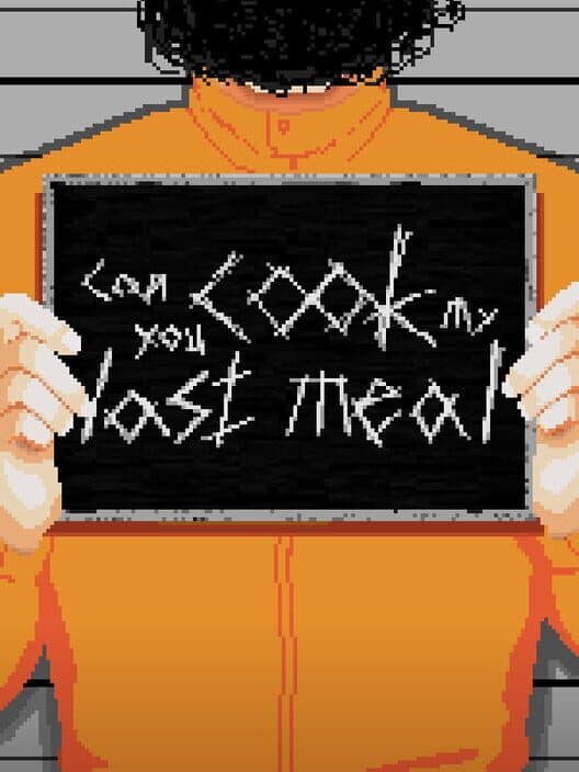 Can You Cook My Last Meal? cover art