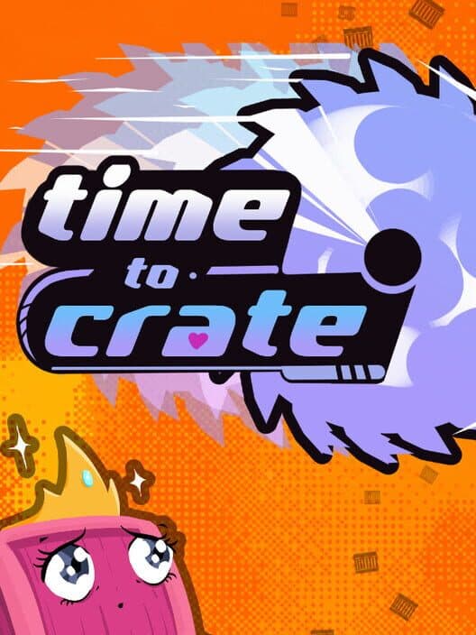 Time to Crate cover art