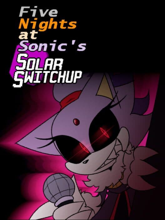Five Nights at Sonic's: Solar Switchup cover art