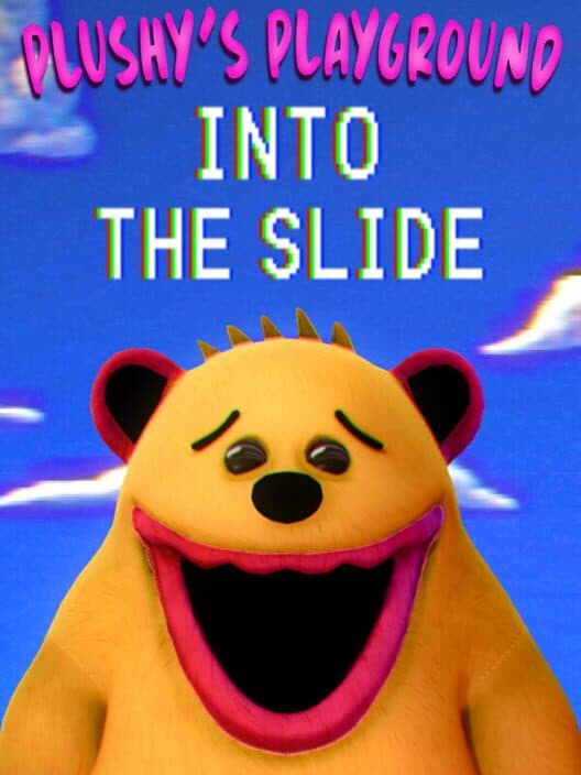 Plushy's Playground: Into the Slide cover art