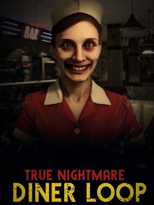 True Nightmare: Diner Loop cover art