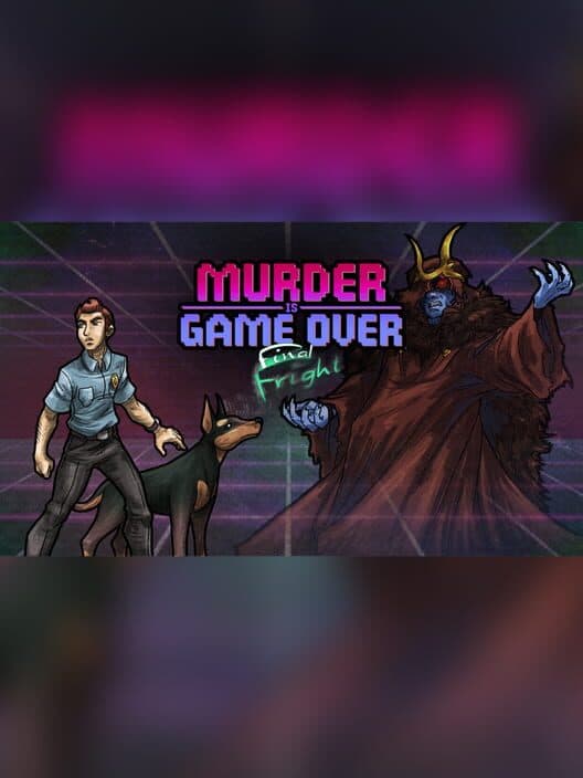 Murder Is Game Over: Final Fright cover art
