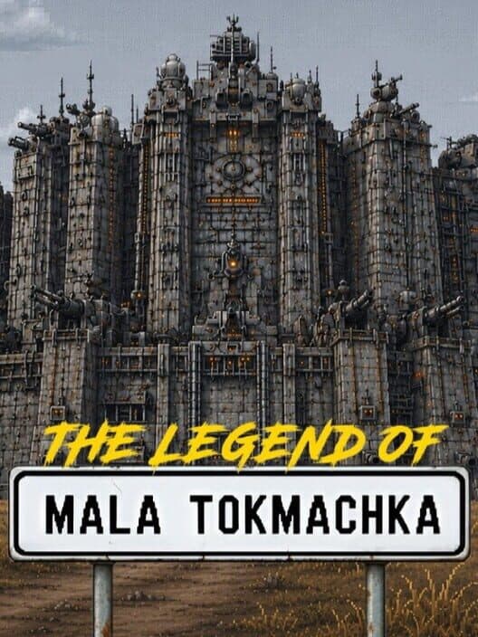 The Legend of Mala Tokmachka cover art