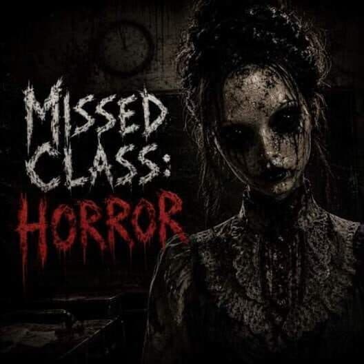 Missed Class: Horror cover art