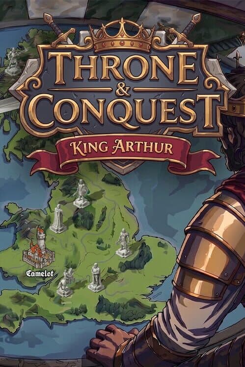 Throne & Conquest: King Arthur cover art