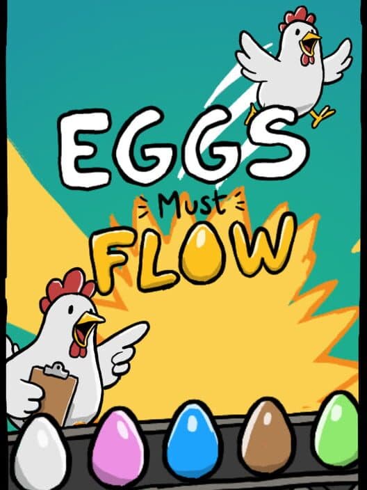 Eggs Must Flow cover art
