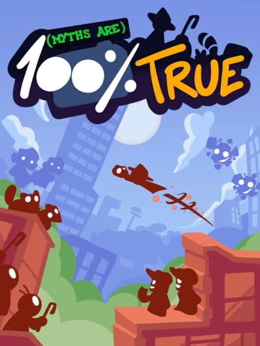 Myths are 100% True cover art