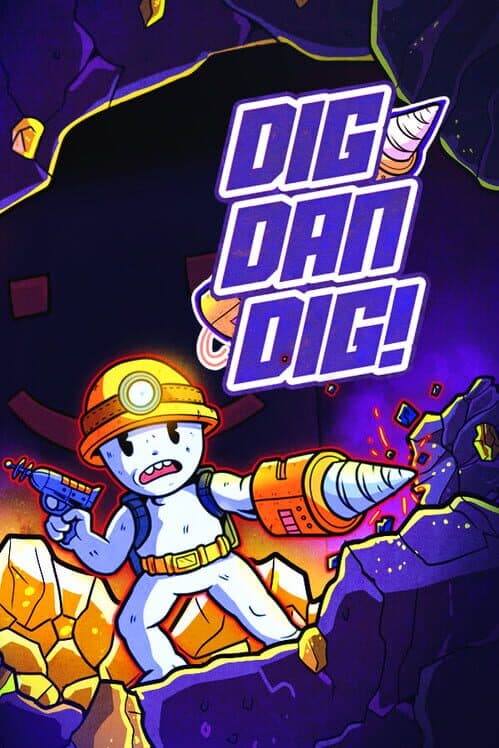 Dig Dan Dig! cover art